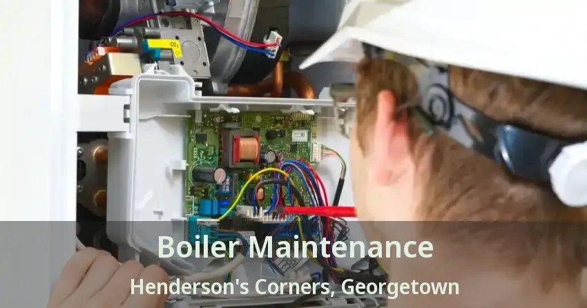 Boiler Maintenance Henderson's Corners, Georgetown - ON