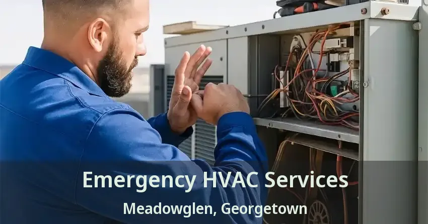Emergency HVAC Services Meadowglen, Georgetown - ON