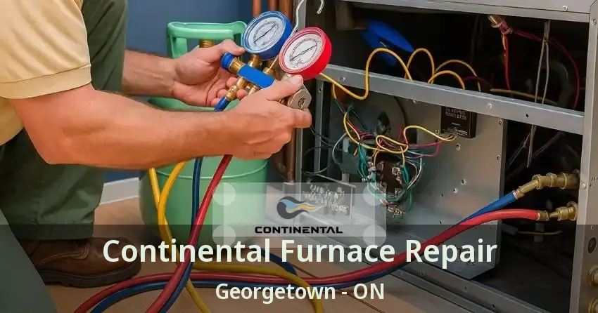 Continental Furnace Repair Georgetown - ON