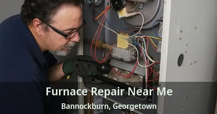 Furnace Repair Near Me Bannockburn, Georgetown - ON
