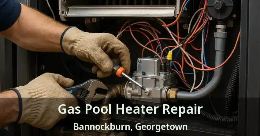 Gas Pool Heater Repair Bannockburn, Georgetown - ON